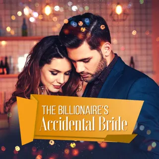 XtreamFm Stories - The Billionaire's Accidental Bride. poster