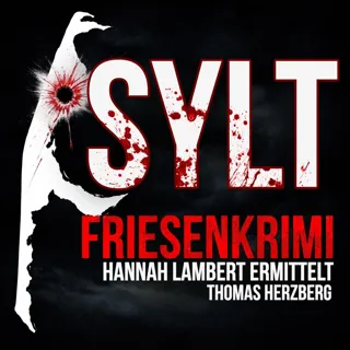 XtreamFm Stories - SYLT - Friesenkrimi poster