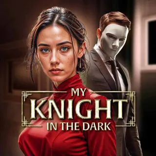 XtreamFm Stories - My Knight in the Dark poster