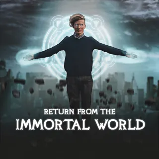XtreamFm Stories - Return From the Immortal World poster