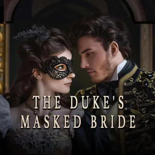 XtreamFm Stories - The Duke's Masked Bride. poster