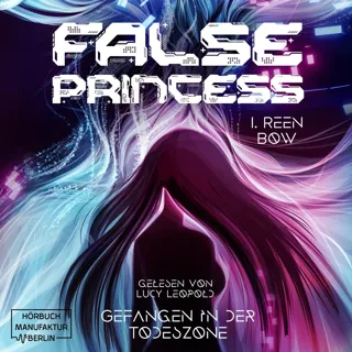 XtreamFm Stories - False Princess - Gefangen in Der Todeszone poster