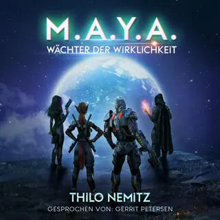 XtreamFm Stories - Wächter Der Wirklichkeit - M.A.Y.A. 2 poster