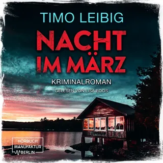 XtreamFm Stories - Nacht Im März - Leonore Goldmann Ermittelt 1 poster