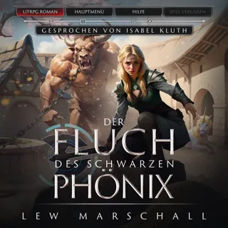 XtreamFm Stories - Der Fluch Des Schwarzen Phönix - Ein Fantasy-LitRPG-Roman poster