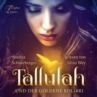 XtreamFm Stories - Tallulah Und Der Goldene Kolibri poster