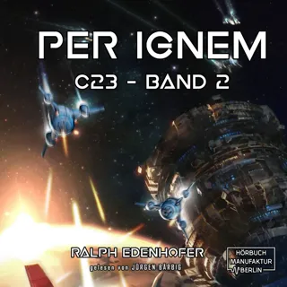 XtreamFm Stories - Per Ignem - C23, Band 2 poster
