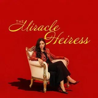 XtreamFm Stories - The Miracle Heiress poster