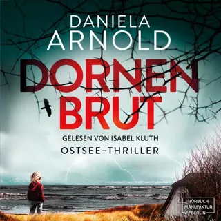 XtreamFm Stories - Dornenbrut - Ostsee-Thriller poster