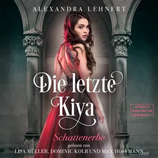 XtreamFm Stories - Schattenerbe - Die Letzte Kiya 1 poster