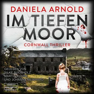 XtreamFm Stories - Im Tiefen Moor - Cornwall-Thriller poster