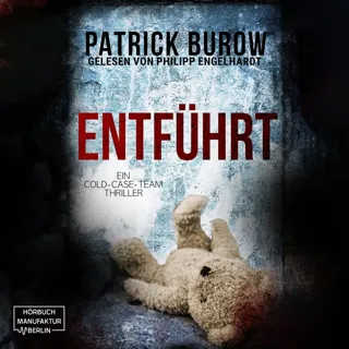 XtreamFm Stories - Entführt - Ein Cold-Case-Team Thriller 2 poster