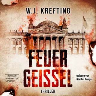 XtreamFm Stories - Feuergeißel - Thriller poster