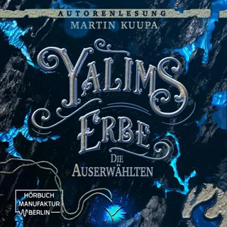 XtreamFm Stories - Yalims Erbe - Die Auserwählten poster