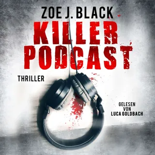 XtreamFm Stories - KILLER-PODCAST - Thriller poster
