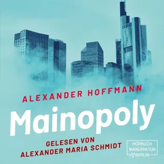 XtreamFm Stories - Mainopoly - Kriminalroman poster