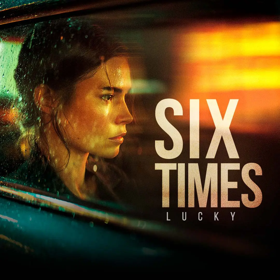 XtreamFm Stories - Six Times Lucky poster